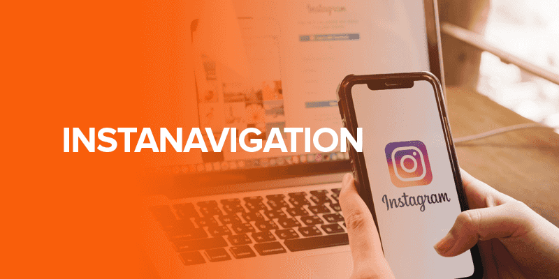 The Future of Navigation: Instanavigation and the Rise of Instanavigator