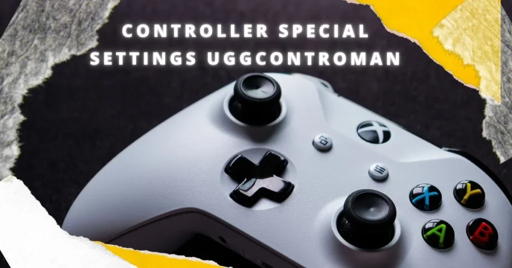Unlocking the Potential: Exploring Controller special settings uggcontroman